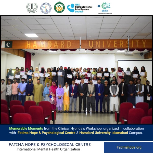 Clinical Hypnosis Workshop held with Fatima Hope & Psychological Centre and Hamdard University Islamabad Campus